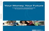 Your Money, Your Future - World Bankdocuments.worldbank.org/curated/en/... · Your Money, Your Future. 3 . Prologue. Your Money, Your Future (referred to as the “Guide” throughout)
