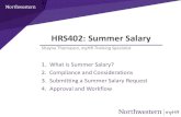 HRS402: Summer Salary - Northwestern University · NIH salary cap • NIH Cap is $16,441.67/month (effective February 5, 2020) • Summer Salary can only charge up to the salary cap