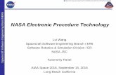 NASA Electronic Procedure TechnologyBranch/ER6 NASA Electronic Procedure Technology Lui Wang ... • Procedures designed to be an intuitive blend of text, still photos • Quick “reminder”