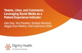 Tweets, Likes, and Comments: Leveraging Social Media as a ...€¦ · Tweets, Likes, and Comments: Leveraging Social Media as a Patient-Experience Indicator ... Social media is about