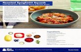 Roasted Spaghetti Squash - Blue Apron › recipes › 2060 › c_card... · spaghetti-like strands perfectly suited for a savory red sauce. Tonight, that sauce is a mushroom marinara,