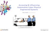Accessing & Influencing Automotive Cyber Physical ... Attack Anatomy Attack Anatomy â€“ Each attack