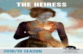 THE HEIRESS - Arena Stage · COMING IN 2019 TO ARENA STAGE Fearless Political Journey from House of CardsKLEPTOCRACY series writer JANUARY 18 – FEBRUARY 24, 2019 THE HEIRESSPortrait