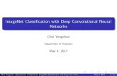 ImageNet Classification with Deep Convolutional Neural Networksstat.snu.ac.kr/idea/seminar/20170504/Alexnet.pdf · 2017-05-19 · ImageNet Classi cation with Deep Convolutional Neural