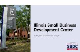 PowerPoint Presentation › covid19 › SBDC at Elgin Communi… · the Illinois Small Business Development Center at Elgin Community College serves regional businesses in nearly