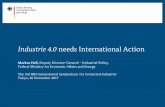 Industrie 4.0 needs International Action › content › files › Open › 2017... · 11/30/2017  · Industry 4.0 Taskforce Italy > Piano nazionale Industria 4.0. Scope and Results
