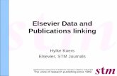 Elsevier Data and Publications linking - STM › 2012_11_19_Research_Data...(Statement from STM & ALPSP June 2006) Raw research data should be made freely available to all researchers.