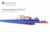 Union Budget 2016-17 - Grant Thornton India › globalassets › 1.-member-firms › india … · Contents 01 Foreword 02 An overview 03 Key challenges 04 Growth drivers 05 Key policy