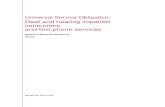 Universal Service Obligation : Deaf and Hearing Impaired ... · Universal Service Obligation: Deaf and hearing impaired consumers and text phone services Research Study Conducted