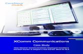 How XComm Communications Deployed CoreNexa Contact Center ... · How XComm Communications Deployed CoreNexa Contact Center & Helped a Call Center Meet its SLA XComm Communications