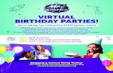 VIRTUAL BIRTHDAY PARTIES!...VIRTUAL BIRTHDAY PARTIES! Request a Virtual Party Today! 914-948-8319| info@madsciencenyc.org newyorkcity.madscience.org Celebrate your child's special