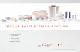 PREMIUM LASER OPTICS & COATINGS · PREMIUM LASER OPTICS & COATINGS SUPPORTED BY WORLD CLASS METROLOGY > Laser Mirrors ... > Micro-Optics > Filters. quality assured As an ISO-9001