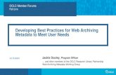 Developing Best Practices for Web Archiving Metadata to ...Sep 14, 2016  · to robot txt exclusions. Although [institution] attempts to archive the entirety of a website, certain