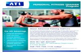 PERSONAL FITNESS TRAINER Program · PERSONAL FITNESS TRAINER Program Overview Personal Trainers work on either an individual or group basis to instruct and motivate their clients