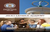 Inspiring Growth in Knowledge and Faith since 1869 · Knowledge and Faith since 1869 JOLIET CATHOLIC ACADEMY A Coeducational College Preparatory High School Co-sponsored by the Carmelites