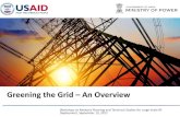 Greening the Grid An Overview - GTG India · Greening the Grid 2. Peer-to-Peer Exchanges - Regulators • First Regulatory Exchange in August 2016 • Developed Regulatory Primer