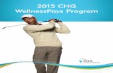 2015 CHG WellnessPays Programcontent.chghealthcare.com/chg/ext_benefits_2015/... · 1 through Sept. 30, 2015, but there won’t be a makeup opportunity after the closing date. •