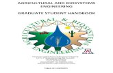 AGRICULTURAL AND BIOSYSTEMS ENGINEERING GRADUATE … · Graduate students, who are seeking an ABE minor in the department, are required to 1 unit of ABE 696A-002 (presentation). REQUIREMENTS