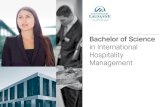 in International Hospitality Management€¦ · Bachelor of Science in International Hospitality Management The program is focused on personal development, and mirrors a progression
