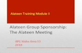 Alateen Group Sponsorship: The Alateen Mee7ng€¦ · • What is said in an Alateen meeting is conBidential. Just as in Al-Anon meetings, “Whom you see here, what you hear here,