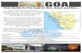 Your Guide to the land of Sun, Sand and Sea - Best Goa Deals · picturesque beauty, attractive beaches and famous architectural temples, majestic churches, grand parties and festivals