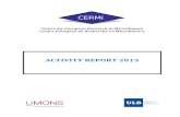 ACTIVITY REPORT 2015 - CERMi › documents › CERMi_activity_report_2015... · Economics (Université de Mons – UMONS). ... Institut de Développement Economique du Burundi -France