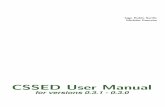 CSSED User Manualcssed.sourceforge.net/docs/cssed-manual.pdf · 2005-12-22 · uses the default font, but still processes all the tag’s attributes. If a developer uses the My Font
