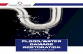 FLOOD/WATER DAMAGE RESTORATION · • TPA’s will send you work without you having to market to them. • Choose your TPA’s carefully. Ask your peers which TPA’s ... take a hit