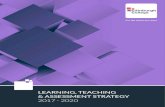 LEARNING, TEACHING & ASSESSMENT STRATEGY Learning... · learning. THE VISION FOR LEARNING, TEACHING AND ASSESSMENT LEARNING, TEACHING & ASSESSMENT STRATEGY To achieve this, we will