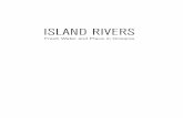 Island Rivers - ANU Press › downloads › press › n4276 › pdf › ...Island Rivers 2 is exceptional, by comparison to most of the literature of that period, by virtue of its
