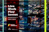 Live Work Play Invest - Regina Downtown · 2017-06-07 · Live Work Play Invest REGINA DOWNTOWN BUSINESS IMPROVEMENT DISTRICT Impact Report. Contents Live 4 Work 7 Play 9 ... From