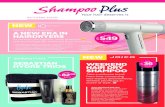NEW - Shampoo Plus – Your hair deserves it · 2020-03-04 · tips for 3 minutes, rinse and follow with conditioner. For heatless waves for a night out apply a leave in conditioner