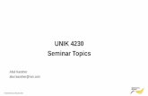 UNIK 4230 Seminar Topics - its-wiki.no · 4. CSPs play a central role in the cloud computing boom Focused cloud solution portfolio Telecom mobile/ wireline network(s) Telecom platform