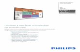 Discover a new level of interaction - Philips · 2016-08-10 · Discover a new level of interaction with this UltraHD display Get even closer to your audience than ever before. Fast,