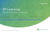 3P Learning · 2019-08-22 · 2017-2019 Laying the foundation for profitable growth. To understand how we are positioned to execute our next 3 years strategy, it’s worth doing a