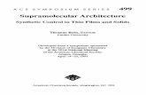 Supramolecular Architecture - Open Access LMU · Supramolecular Architecture Tailoring Structure and Function of Extended Assemblies Thomas Bein Department of Chemistry, Purdue University,