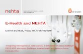 E-Health and NEHTA - OECD · the foundations for e-health Lead the uptake of e-health systems of national significance; and coordinate the progression and accelerate the adoption