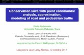 Conservation laws with point constraints: analysis ...lmb.univ-fcomte.fr/IMG/pdf/beamer-nantes-oct2017.pdfConservation laws with point constraints: analysis, approximation, modeling