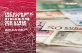 THE ECONOMIC IMPACT OF CYBERCRIME AND CYBER ESPIONAGE€¦ · Cyber espionage and crime may slow the pace of innovation, distort trade, and create social costs from job loss. This