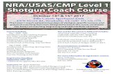 NRA/USAS/CMP Level 1 Shotgun Coach Course - Scholastic Shooting … › wp-content › uploads › 2017 › 08 › SCTP... · 2017-08-02 · Introduction to the Coaching Program Gun