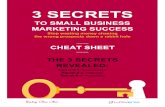 Webinar Cheat sheet 169-19 - Ruby Cha Cha · 2019-10-09 · MARKETING SUCCESS Stop wasting money chasing the wrong prospects down a rabbit hole ----- ... expectations and how they