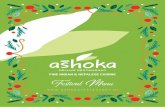 Festival Menu - Ashoka Restaurant · An exotic Indian sweet pastry prepared with milk powder, fried and dipped in warm sugar syrup. Een exotische lekkernij: zoete gefrituurde balletjes