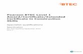 Pearson BTEC Level 1 Award/Certificate/Extended ... › content › dam › pdf › btec-speciali… · Pearson BTEC Level 1 Certificate The Pearson BTEC Level 1 Certificate extends