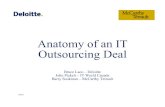 Anatomy of an IT Outsourcing Deal - marcomm.mccarthy.ca · 6 Due Diligence Key Considerations: • An outsourcing relationship is long term and a ‘successful’ deal in the long-term