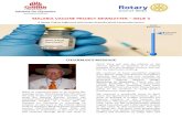 MALARIA VACCINE PROJECT NEWSLETTER ISSUE 3 · MALARIA VACCINE PROJECT NEWSLETTER – ISSUE 3 A Rotary Project Registered with Rotary Australia World Community Service ... and presented