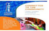 COMMITTED TO THE COMMUNITY - Tower Theatre Tower Community Report.pdf · Cuentos del Arbol (2/2012): Pushcart Players, an award-winning professional theatre and arts-in-education