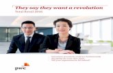 Total Retail 2016 - PwCPwC’s Total Retail 2016 survey helps you understand this value. It provides a unique look at how consumers in key Southeast Asian markets think about and act