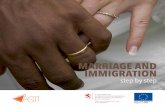 MARRIAGE AND IMMIGRATION - ASTI · This brochure is meant to contribute to a better understanding of various materials, ... right of residency in Luxembourg, marriage is the basis