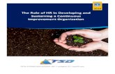 The Role of HR in Developing and Sustaining a Continuous ... · The Role of HR in Developing and Sustaining a Continuos Improvement Organization 4 organization is striving to maintain