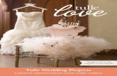 love tulle - Hobby Lobby · Hobby Lobby Product Inspirations 3 FRONT & CENTER You’ve got the diamond ring, but you’ll need a steel ring (Crafts & Hobbies) for this centerpiece.